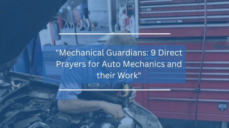 Prayers for Auto Mechanics and their Work
