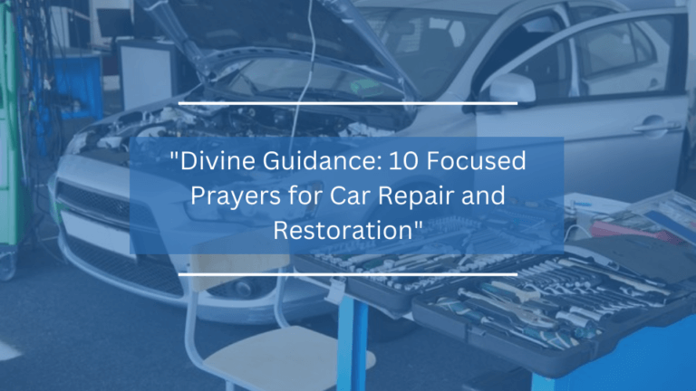 Prayers for Car Repair and Restoration