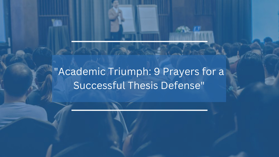 prayer for thesis proposal defense